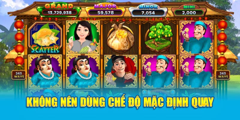 khong-nen-dung-che-do-mac-dinh-quay